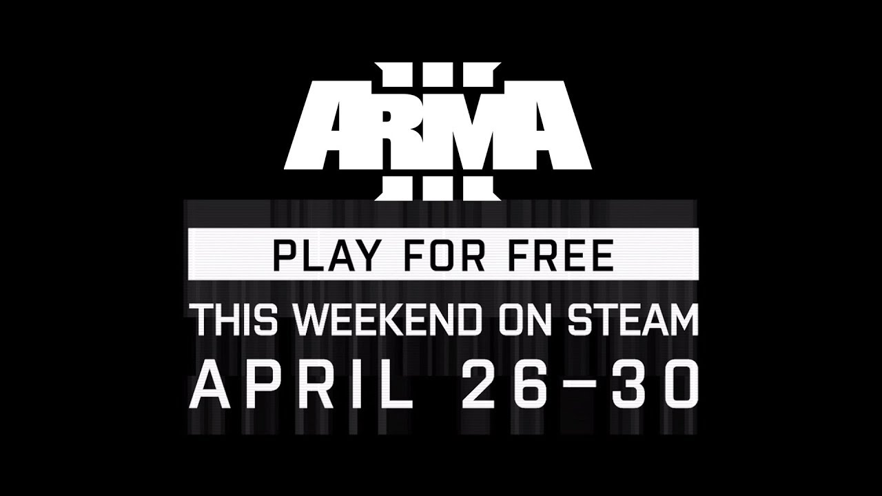 Arma 3 - Free Weekend on Steam April 26-30 - YouTube