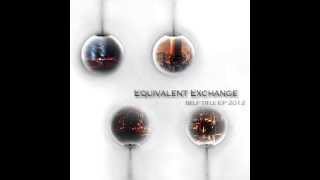 Equivalent Exchange - Lie Awake