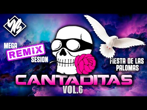 REMEMBER CANTADITAS SESION VOL.6 (MEGA MIX) (TRIBUTO FIESTA DE LAS PALOMAS) By @yeyibarrajon