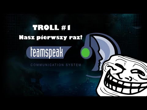 Pierwszy Trolling na TS3!