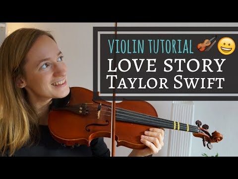 Comment jouer Love Story de Taylor Swift | Apprendre des chansons pop | Tutoriel de violon
