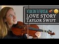 How to play Love Story  - Taylor Swift  | Learn Pop Songs | Violin Tutorial