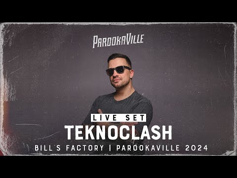 PAROOKAVILLE 2024 | TEKNOCLASH