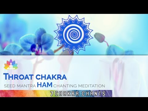 POWERFUL | THROAT CHAKRA Seed Mantra HAM Chants