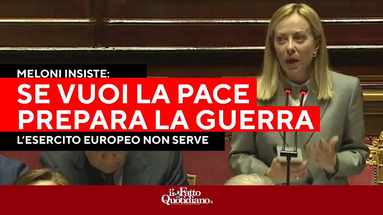 Meloni insiste su riarmo e Difesa: "Se vuoi la pace prepara guerra"