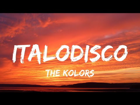 The Kolors - ITALODISCO (Lyrics/Testo)