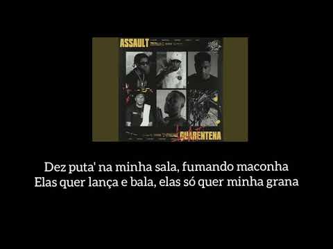 Assault "QUARENTENA" - [LETRA/LEGENDADO] PL Quest | Shenlong | Azevedo | Orochi