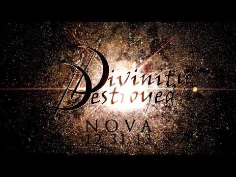 Divinity Destroyed - Nova teaser