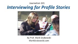 Journalism 101: Interviewing sources