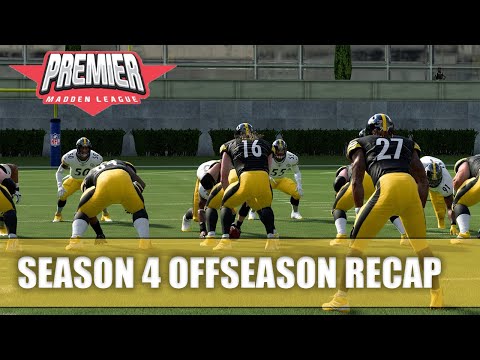 OFFSEASON RECAP | Madden 20 Franchise | PREMIER MADDEN LEAGUE S4 Offseason