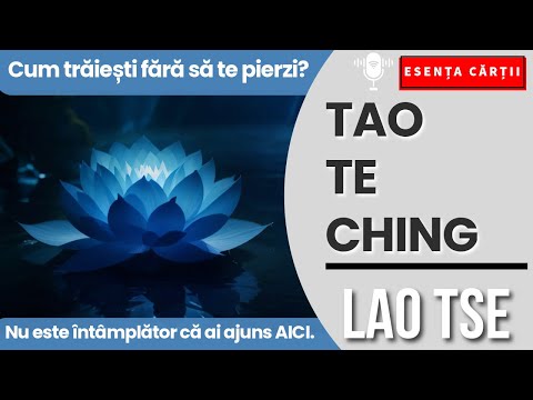 🔴 Tao Te Ching – Calea spre Liniște, Adevăr și Armonie | Lao Tse | Pentru o viață profundă și senină