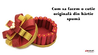 Cum sa facem o cutie originală din hârtie spumă 