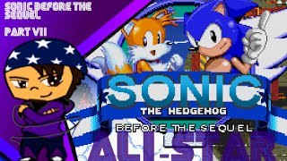 Ali-Star Plays: Sonic before the sequel part 7 I MUST GO MY PLANET NEEDS ME