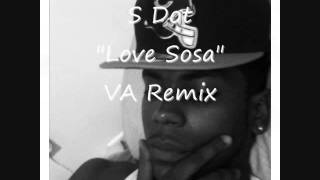 Love Sosa(FreeStyle)