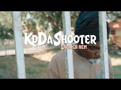 KD Da Shooter - "DRENCH NEM" [Official Video]