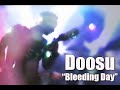 Doosu- Bleeding Day 09/25/99