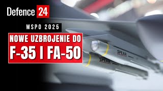 New weapons for the F-35 and FA-50