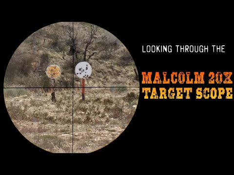 Through The Scope - The Malcolm 20X Target Scope
