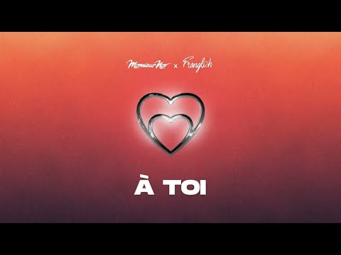 Monsieur Nov - À toi ft. Franglish (Audio Officiel)