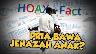 Hoax or Fact: Tak Mampu Bayar Ambulans, Seorang Bapak Bawa Mayat Anak dengan Sepeda Motor?