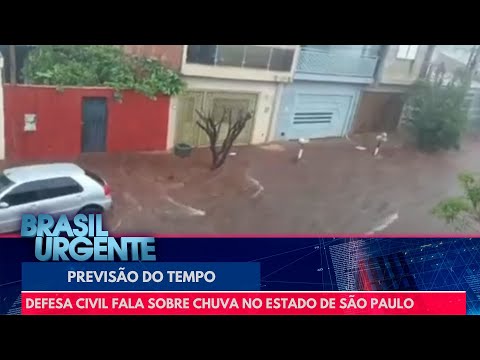 Defesa Civil fala sobre chuva no estado de São Paulo | Brasil Urgente