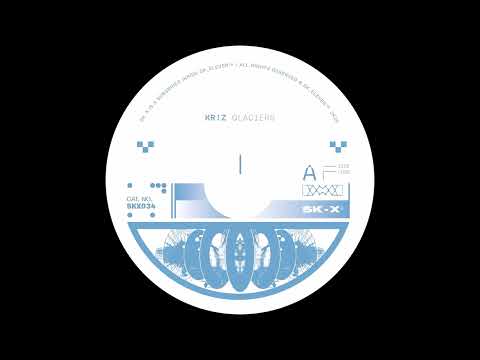 Kr!z - Glaciers [SK11X034]