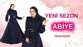 ✨ YENİ SEZON ABİYE  🌸