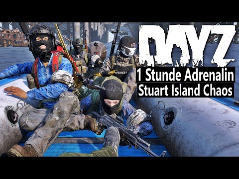 1 Stunde Adrenalin in DayZ – Niemand ist sicher auf dieser Karte - Stuart Island | DAYZ