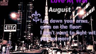♫. Love At War - August.