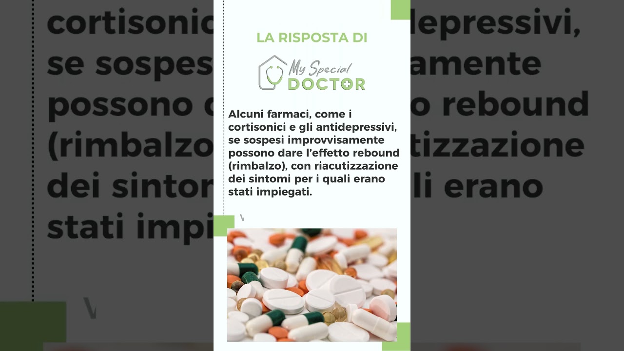 76 - Alcuni farmaci vanno sempre sospesi gradualmente?  - My Special Doctor