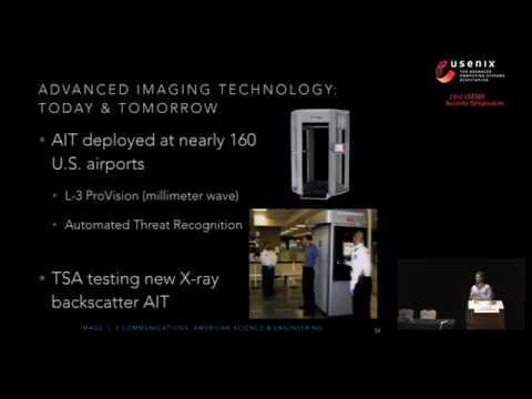 USENIX Security '14 - Security Analysis of a Full-Body Scanner