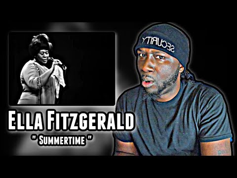 I'VE NEVER HEARD OF HER!.. *First Time Hearing* Ella Fitzgerald - Summertime | REACTION