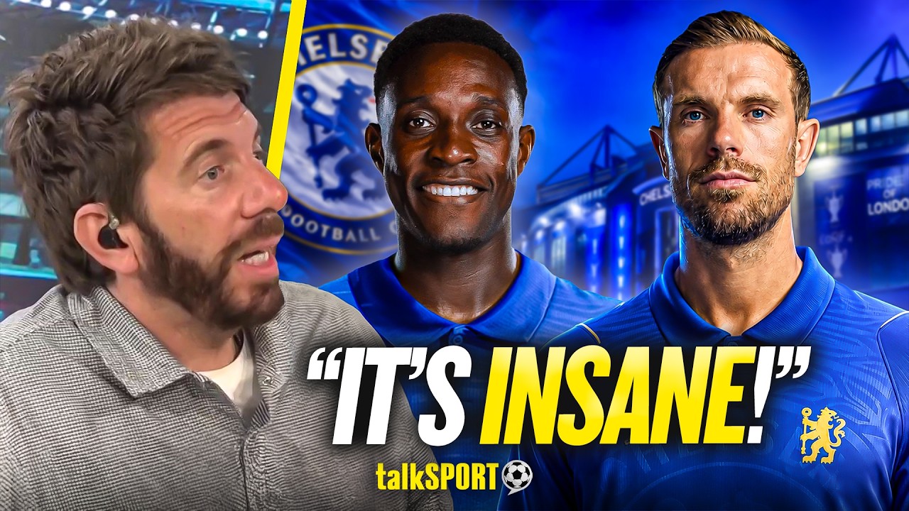 Andy Goldstein STUNNED by Chelsea's "INSANE" Pursuit of Jordan Henderson & Danny Welbeck!
