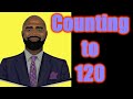 Learning to Count | Count to 120  | Kid's Songs |Rap| Mr. Gaston Woodland