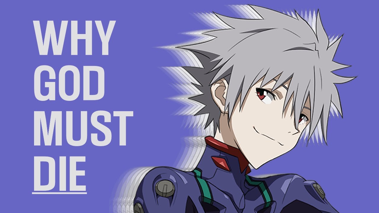 Why God must DIE │An Evangelion 3.33 Analysis