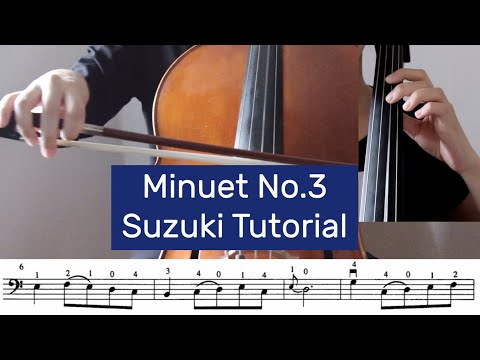 4. Minuet No.3 - Suzuki Cello Book 2 Tutorial by Cello Studio