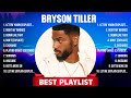 Bryson Tiller Greatest Hits 2024 Collection Top 10 Hits Playlist Of All Time