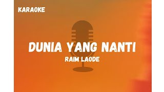 Download lagu Karaoke Dunia Yang Nanti by Raim Laode | Nada #1 | Karaoke itulah kenapa jatuh cinta | Lagu Raim Ld mp3 Download lagu Karaoke Dunia Yang Nanti by Raim Laode | Nada #1 | Karaoke itulah kenapa jatuh cinta | Lagu Raim Ld mp3