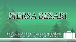 Download lagu FIERSA BESARI - Pelukku Untuk Pelikmu ( Ost. Imperfect karier, Cinta dan Timbangan ) mp3 Download lagu FIERSA BESARI - Pelukku Untuk Pelikmu ( Ost. Imperfect karier, Cinta dan Timbangan ) mp3