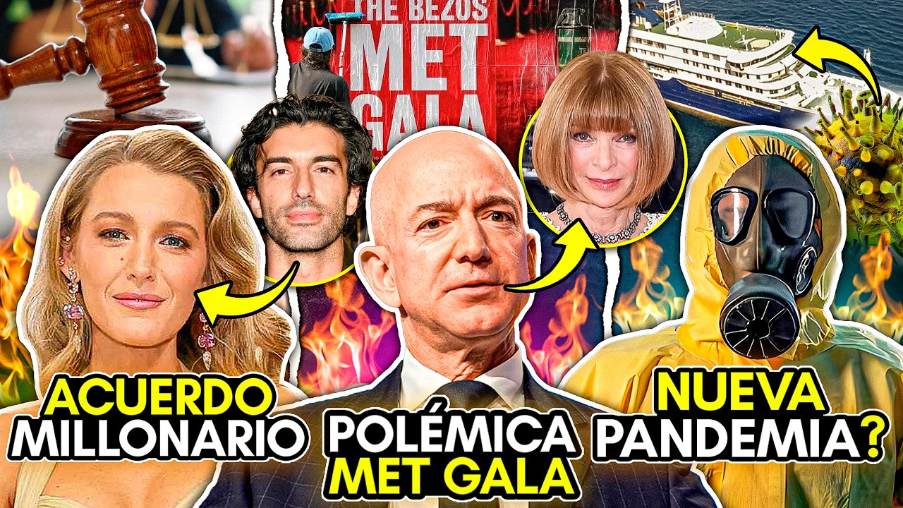 POLÉMICA MET GALA! VIRUS en CRUCERO! BLAKE LIVELY retira JUICIO! BEBÉ ABANDONADO en COCHE!
