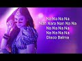 Disco Balma Mouni Roy Asees Kaur Mellow D Sachin Jigar IP Singh LYRICS Song