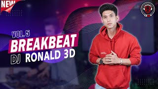 Download lagu DJ RONALD 3D LIVE SET BREAKBEAT VOL. 5 mp3 Download lagu DJ RONALD 3D LIVE SET BREAKBEAT VOL. 5 mp3