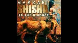 Massari - Shisha (feat French Montana)