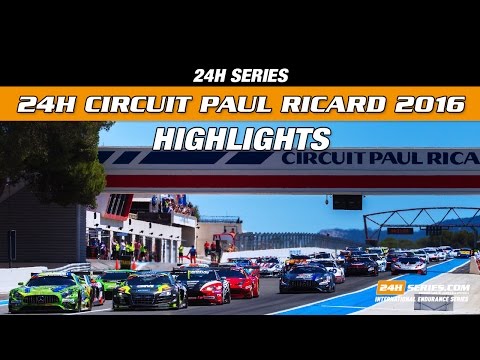 48 minutes hightlights Hankook 24H circuit PAUL RICARD 2016