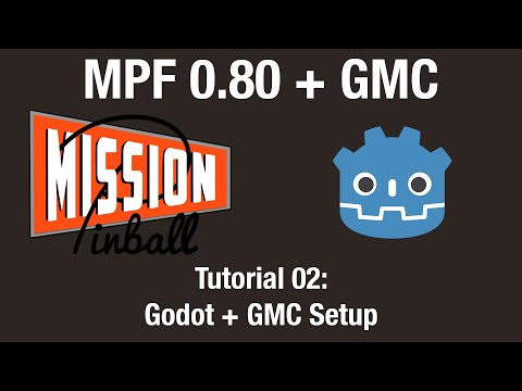 MPF+GMC Tutorial 02: Godot and GMC