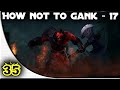 Monday Fails - How NOT to gank #17 
