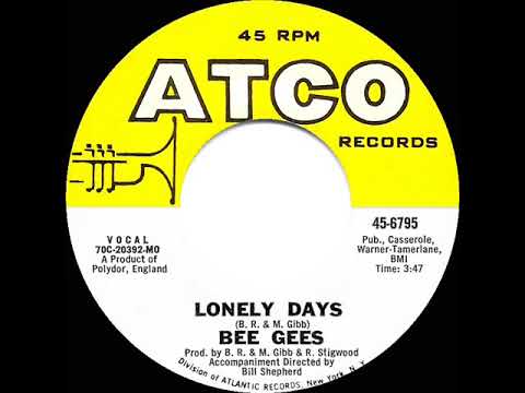 1971 HITS ARCHIVE: Lonely Days - Bee Gees (a #1 record--mono 45)