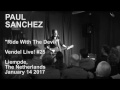 Paul Sanchez - Ride With The Devil (Live) - The Netherlands 2017