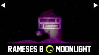 Rameses B - Moonlight
