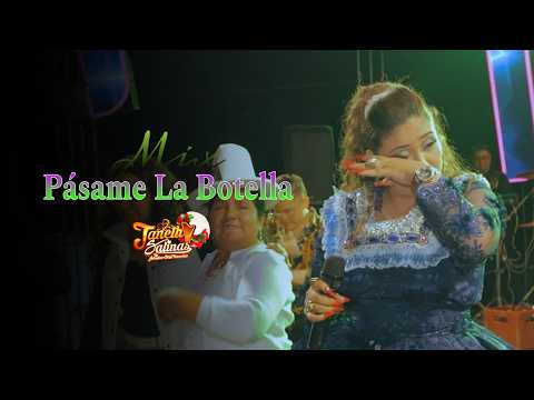 Janeth Salinas - Mix Pásame La Botella, Rodeo, Chela En Mano (En Concierto)